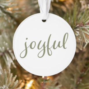Joyful Olive Green Script Weihnachtsfeiertag Ornament