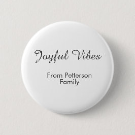 Joyful Vibes red Christmas add family name date Button