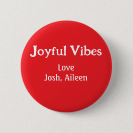 Joyful Vibes Rote Weihnachtsferien Liebe Button