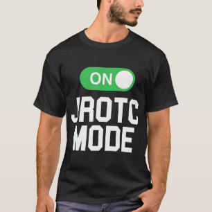 JROTC Mode On Cooles Shirt für JROTC-Mitglieder T