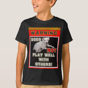 JRT WARNING - SPIELT GUT NICHT MIT ANDEREN! T-Shirt
