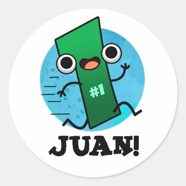 Juan Funny Mexican Number One Pun Runder Aufkleber (Vorderseite)