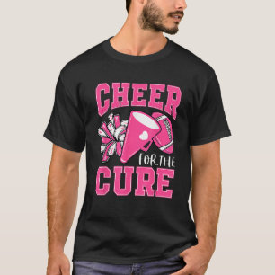 Jubel Für Heilung Brustkrebs-Bewusstsein Cheerlead T-Shirt