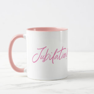 JUBILATION! CELEBRATION DESIGN von Jeff Willis Art Tasse
