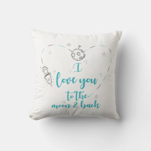 Jubiläumsgeschenk, ich Liebe Sie zum Mond und zurü Kissen
