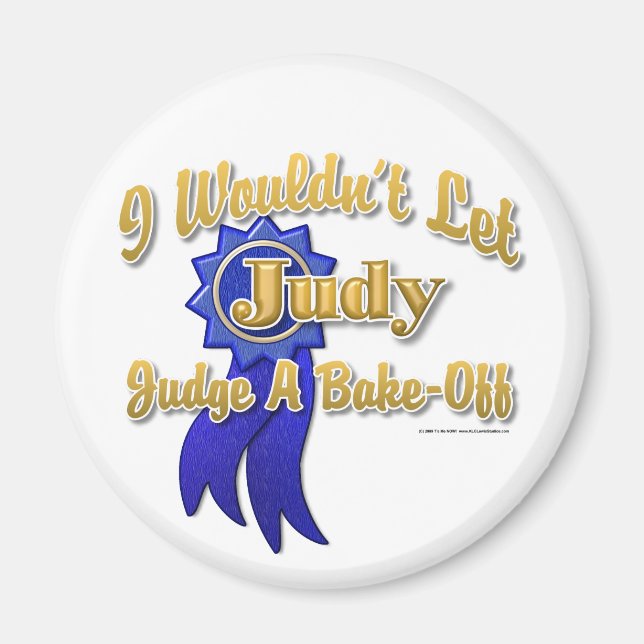 Judge Judy Bake-Off Magnet (Vorne)