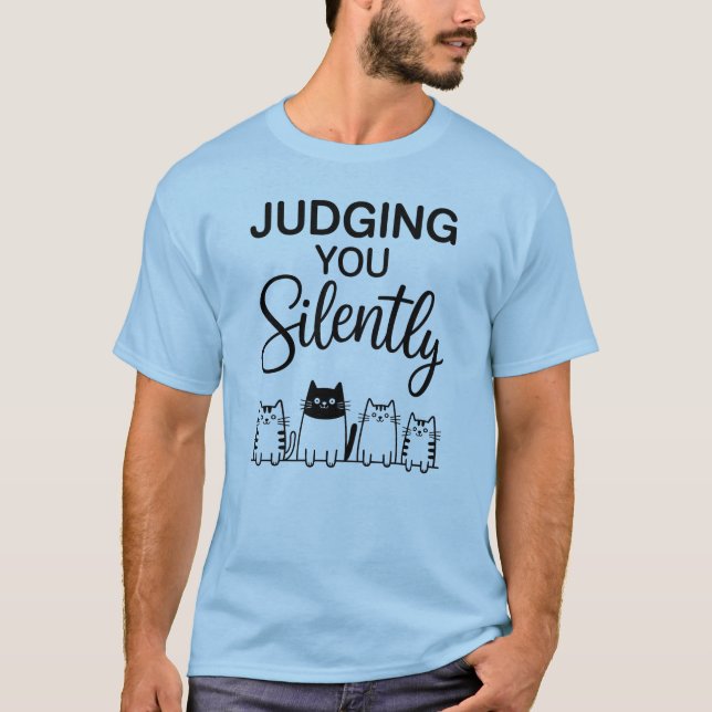 JUDGING YOU Silently T-Shirt (Vorderseite)