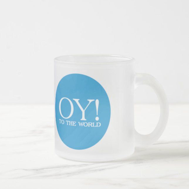 Jüdische Inspektion. Tasse - Oy! zur Welt (Rechts)