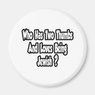 Jüdischer Pride Joke... zwei Daumen Magnet