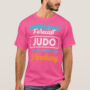 Judo Drinks Funny Judo T-Shirt