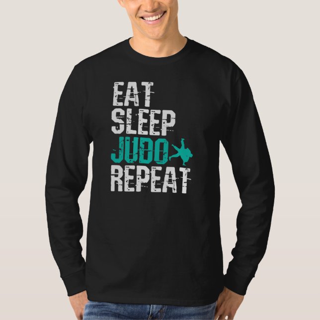 Judo Eat Sleep Judo Repeat T-Shirt (Vorderseite)