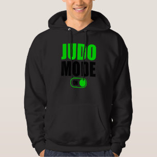 Judo Mode On Workout Fitness Judo Mode 1 Hoodie