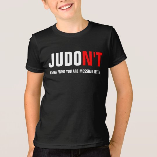 JUDO N'T weiß, wem Sie mit verwirren T-Shirt