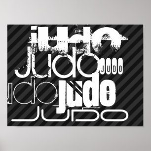Judo; Schwarze u. dunkelgraue Streifen Poster