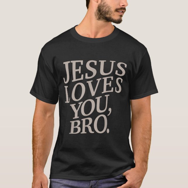 Jugend Jesus Lieben Sie Bro Funny Christlichen Jun T-Shirt (Vorderseite)