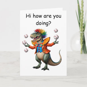 Juggling T-rex in Clownoutfit Karte