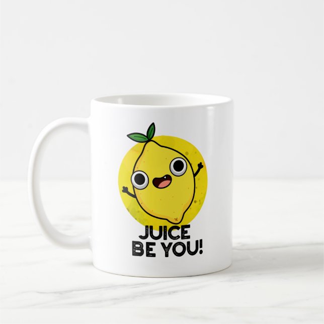 Juice Be Funny Positive Fruit Lemon Pun Kaffeetasse (Links)