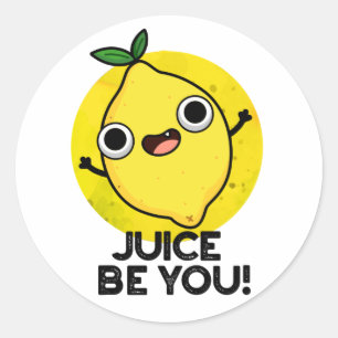 Juice Be Funny Positive Fruit Lemon Pun Runder Aufkleber