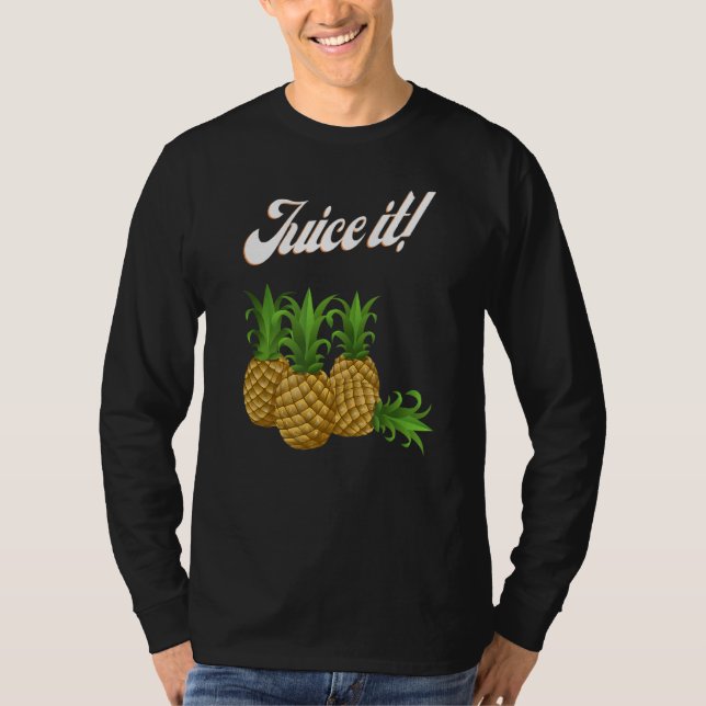 Juice it Ananas T-Shirt (Vorderseite)
