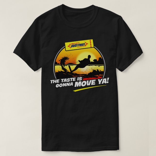 Juicy Frucht der Geschmack ist Gonna Move Ya T-Shirt (Design vorne)