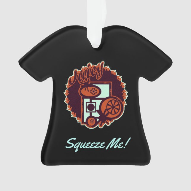 Juicy Orange "Squeeze Me ! (devant)