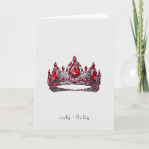 Juillet Birthstone Ruby Crown Carte d'anniversaire