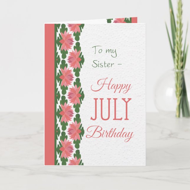 Juillet Carte d'anniversaire pour une soeur, Lys d (Devant)