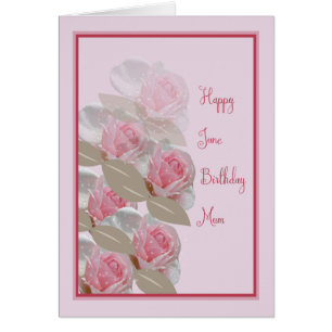 Juin Anniversaire Carte rose Roses pour maman