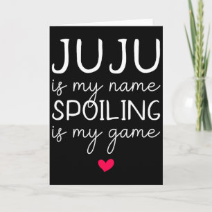 Juju ist mein Name, verderben ist mein Spiel lusti Karte