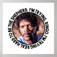 Jules Winnfield sagte: "Ich versuche Ringo, ich ve