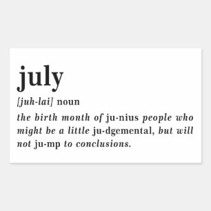 Juli Definition Geburtstag Rechteckiger Aufkleber