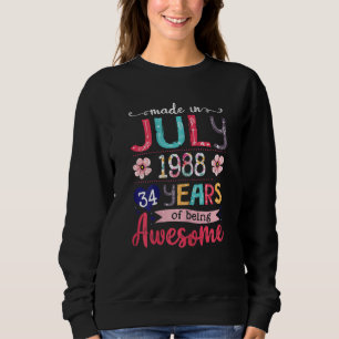 Juli Mädchen 1988 34. Geburtstag 34 Jahre alt Made Sweatshirt