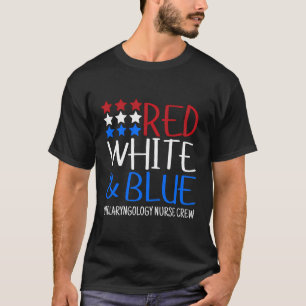 Juli Nurse Otolaryngology Crew Usa Patrioti T-Shirt