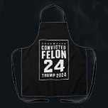 Juli Trump 2024 verurteilt Felon Schürze<br><div class="desc">Juli Trump 2024 verurteilt Felon</div>