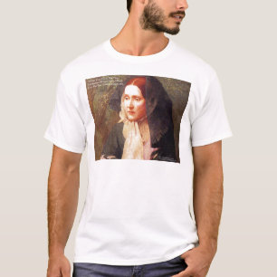 Julia Ward How Glaube/Angst Zitat Geschenke T-Shir T-Shirt