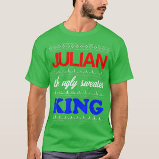 JULIAN The Ugly Sweater King Happy Holidays Ugly C T-Shirt