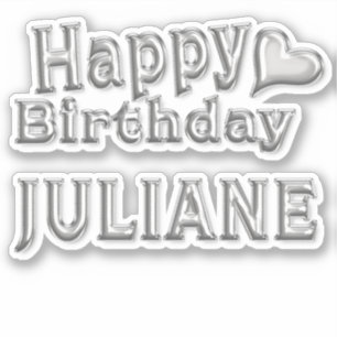 Juliane Happy Birthday silver Aufkleber Sticker