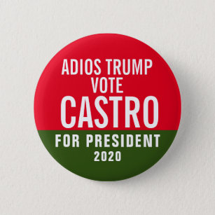 Julianischer Castro für Präsidenten 2020 Button