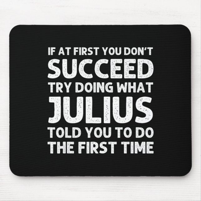 Julius Gift Name D Birthday Funny Chris  Mousepad (Vorne)