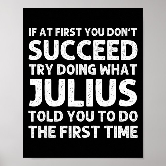 Julius Gift Name D Birthday Funny Chris  Poster (Vorne)