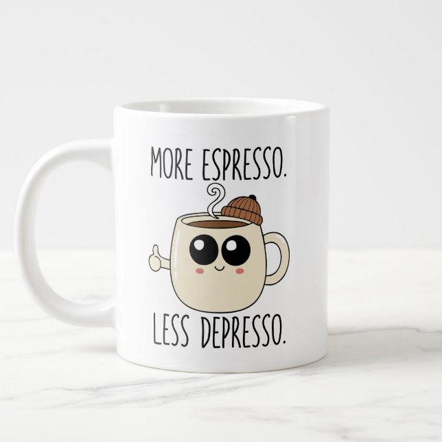 Jumbo Mug - More Espresso. Less Depresso. Jumbo-Tasse (Links)