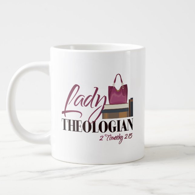 JUMBO-Tasse "Lady Theologian" (ohne Elliot-Zitat) (Links)