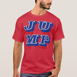 JUMP Jesus benutze mich bitte T-Shirt