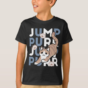Jump Purr Jump: Spielerisches Cat Design mit Spaß T-Shirt