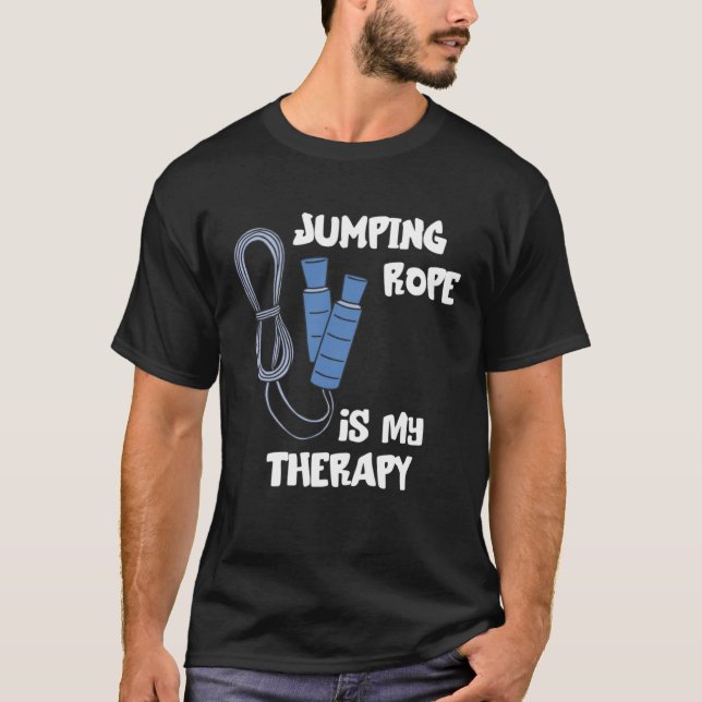 Jumping Rope ist meine Therapie Skipping Rope Card T-Shirt (Vorderseite)
