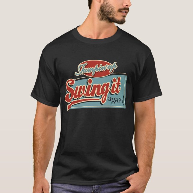 Jumpin'up Schwingen es wieder Logo T-Shirt (Vorderseite)