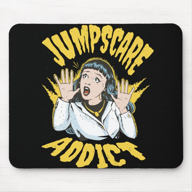  Jumpscare Addict  Mousepad (Vorne)