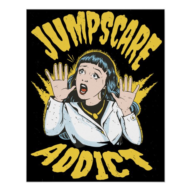  Jumpscare Addict  Poster (Vorderseite)