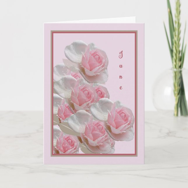 June Birthday Card mit rosa Roses Karte (Vorderseite)