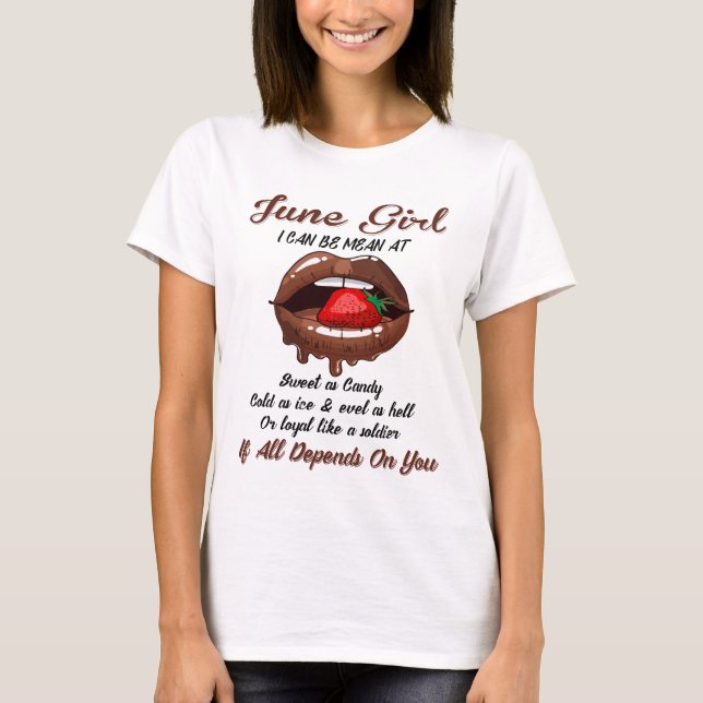 June Girls kann ich Gemein werden, wenn alle von d T-Shirt (Vorderseite)